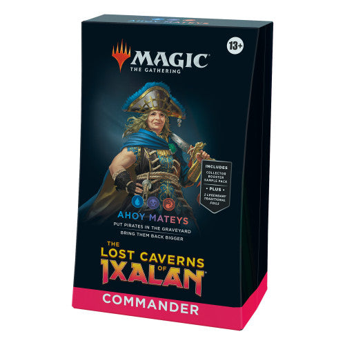 Ahoy Mateys - Lost Caverns of Ixalan Commander Deck